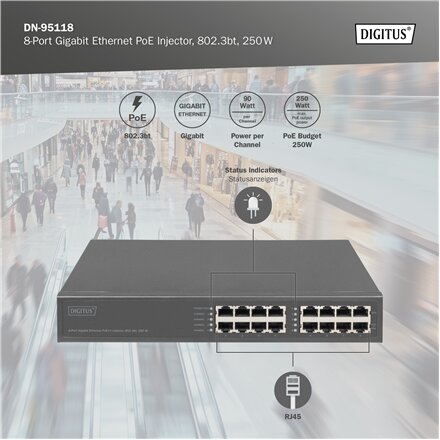 Digitus , 8-Port Gigabit Ethernet PoE Injector, 802.3bt, 250 W , DN-95118