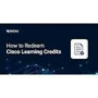 CISCO 100 Prepaid training credits Redeem w/Learning Partners