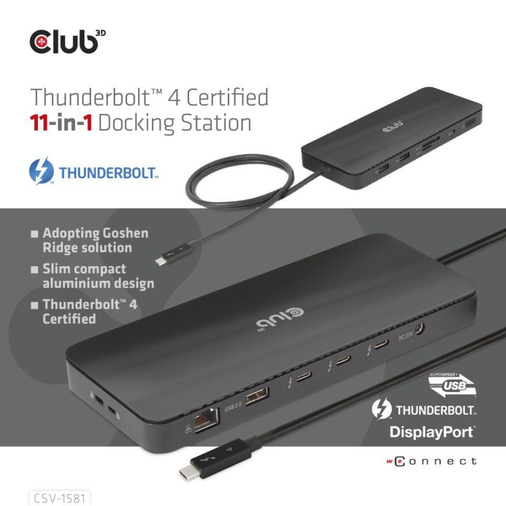 NB ACC DOCKING STATION 11IN1/THUNDERBOLT CSV-1581 CLUB3D NB ACC DOCKING STATION 11IN1/THUNDERBOLT CSV-1581 CLUB3D
